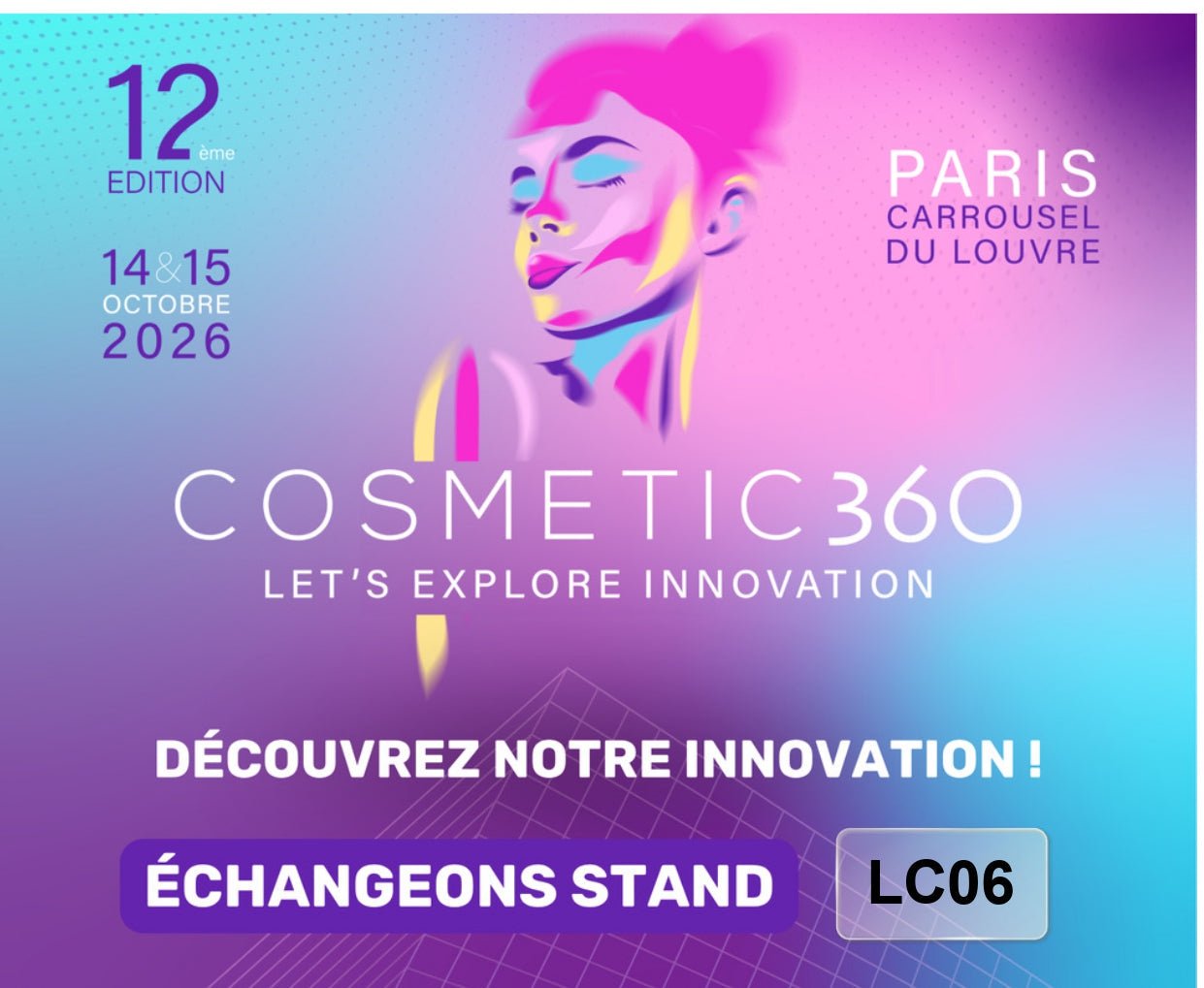 Néo Cosmétique exposera au salon COSMETIC 360 à Paris – Retrouvez-nous au stand LC06